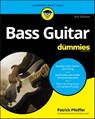 Bass Guitar For Dummies - Patrick Pfeiffer - 9781119695622