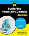 Borderline Personality Disorder For Dummies - Charles H. Elliott ; Laura L. Smith - 9781119714354