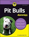 Pit Bulls For Dummies - D. Caroline Coile - 9781119720904