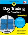 Day Trading For Canadians For Dummies - Bryan (ALLCAPS Content) Borzykowski ; Ann C. (University of Illinois) Logue - 9781119736714