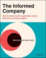 The Informed Company - Dave Fowler ; Matthew C. David - 9781119748014