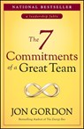 The 7 Commitments of a Great Team - Jon Gordon - 9781119757382