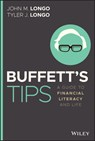 Buffett's Tips - John M. Longo ; Tyler J. Longo - 9781119763918