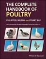 The Complete Handbook of Poultry - Philippe B. (Nottingham Trent University Wilson ; Stuart (Perfect Poultry Kay - 9781119765189