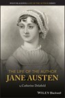 The Life of the Author: Jane Austen - Catherine (University of Leicester) Delafield - 9781119779346