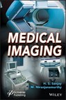 Medical Imaging - H. S. Sanjay ; M. Niranjanamurthy - 9781119785576