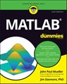 MATLAB For Dummies - John Paul Mueller ; Jim Sizemore - 9781119796886
