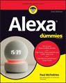 Alexa For Dummies - Paul McFedries - 9781119822080