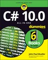 C# 10.0 All-in-One For Dummies - John Paul Mueller - 9781119839071