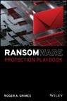 Ransomware Protection Playbook - Roger A. Grimes - 9781119849124