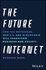 The Future Internet - Bernard (Advanced Performance Institute Marr - 9781119882879