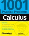 Calculus: 1001 Practice Problems For Dummies (+ Free Online Practice) - Patrick (University of Louisville Jones - 9781119883654