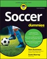 Soccer For Dummies - Tom Dunmore ; Scott Murray - 9781119893653