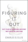 Figuring It Out - Charles D. Ellis - 9781119898962