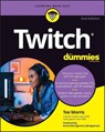 Twitch For Dummies - Tee Morris - 9781119901570