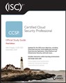 (ISC)2 CCSP Certified Cloud Security Professional Official Study Guide - Mike (University of Notre Dame) Chapple ; David Seidl - 9781119909378