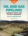 Oil and Gas Pipelines, Multi-Volume - R. Winston (Canada Centre for Mineral and Energy Technology Revie - 9781119909613