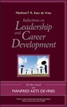 Reflections on Leadership and Career Development - Manfred F. R. Kets de Vries - 9781119965923
