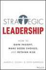 Strategy and Change - Aaron K. Olson ; Ward Ching ; Richard Waterer ; B. Keith Simerson - 9781119988717