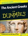 The Ancient Greeks For Dummies - Stephen Batchelor - 9781119998143