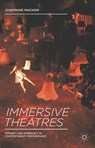 Immersive Theatres - Josephine Machon - 9781137019837