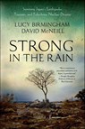 Strong in the Rain - Lucy Birmingham ; David McNeill - 9781137050601