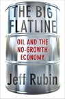 The Big Flatline - Jeff Rubin - 9781137296771