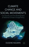 Climate Change and Social Movements - NULMAN,  Eugene - 9781137468789