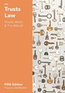 Trusts Law - Charlie (Department of Law Webb ; Tim (New Square Chambers Akkouh - 9781137606723