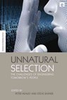Unnatural Selection - PETER HEALEY ; STEVE (UNIVERSITY OF OXFORD,  UK) Rayner - 9781138002081