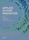 Applied System Innovation - Teen-Hang Meen ; Stephen Prior ; Artde (Fuzhou University) Lam - 9781138028937