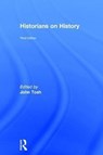 Historians on History - John Tosh - 9781138057180