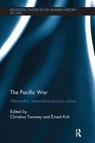 The Pacific War - Christina (Monash University Twomey ; Ernest (Monash University Koh - 9781138092075