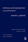 Intimacy and Separateness in Psychoanalysis - Warren S. (private practice Poland - 9781138097766