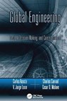 Global Engineering - Carlos Acosta ; V. Jorge Leon ; Charles R. Conrad ; Cesar O. Malave - 9781138114463