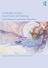 Culturally Sensitive Supervision and Training - Kenneth V. (Drexel University Hardy ; Toby (Pacifica Graduate Institute Bobes - 9781138124608