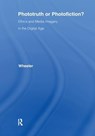 Phototruth Or Photofiction? - Thomas H. Wheeler - 9781138141735