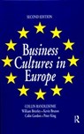 Business Cultures in Europe - WILLIAM BRIERLEY ; COLIN GORDON ; KEVIN BRUTON ; PETER (DE MONTFORT UNIVERSITY,  UK) King - 9781138156241