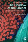 The Shadow of the Object - Christopher Bollas - 9781138218444