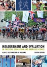 Measurement and Evaluation in Physical Education and Exercise Science - Skip M. (Illinois State University Williams ; Alan (Illinois State University Lacy - 9781138232341