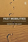 Past Mobilities - Jim Leary - 9781138245419