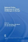 National Policy Responses to Urban Challenges in Europe - Leo van den Berg ; Erik Braun - 9781138264618