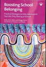 Boosting School Belonging - Kelly-Ann (Monash University Allen ; Peggy (University of Melbourne Kern - 9781138305083