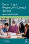 Becoming a Research-Informed School - Tim (Edge Hill University Cain - 9781138308640