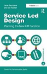 Service Led Design - Jane Saunders ; Ian Hunter - 9781138433601