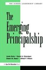 The Emerging Principalship - Linda Skrla ; David A. Erlandson ; Eileen Reed - 9781138472754