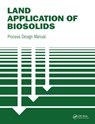 Land Application of Biosolids - Epa - 9781138474963