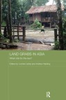 Land Grabs in Asia - CONNIE (ROYAL ROADS UNIVERSITY,  Canada) Carter ; Andrew (University of Victoria, Canada) Harding - 9781138554122