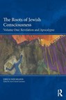 The Roots of Jewish Consciousness, Volume One - Erich Neumann - 9781138556201