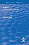 Revival: Ethics: An Investigation of the Facts and Laws of the Moral Life (1917) - Wilhelm Wundt - 9781138566507